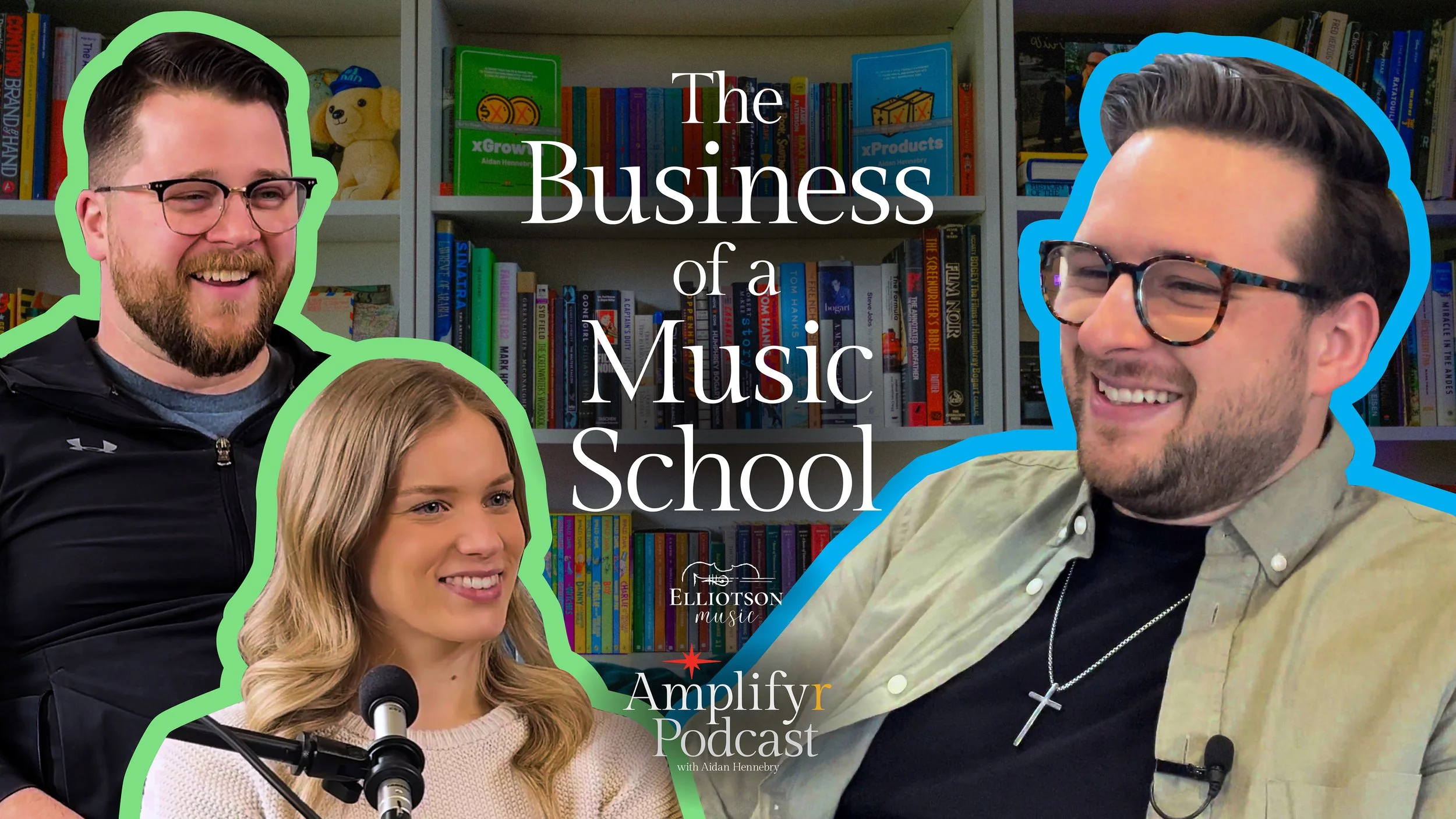 The Business of a Music School •&nbsp;Jon &amp; Jessica of Elliotson Music •&nbsp;Amplifyr Podcast
