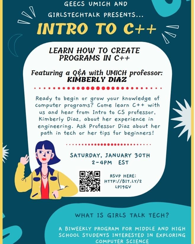 Hey everyone! Please join us for An Introduction to C++ on January 30th from 2pm-4pm EST. Please RSVP at http://bit.ly/2LPI9gV. Hope to see you at GirlsTalkTech!
