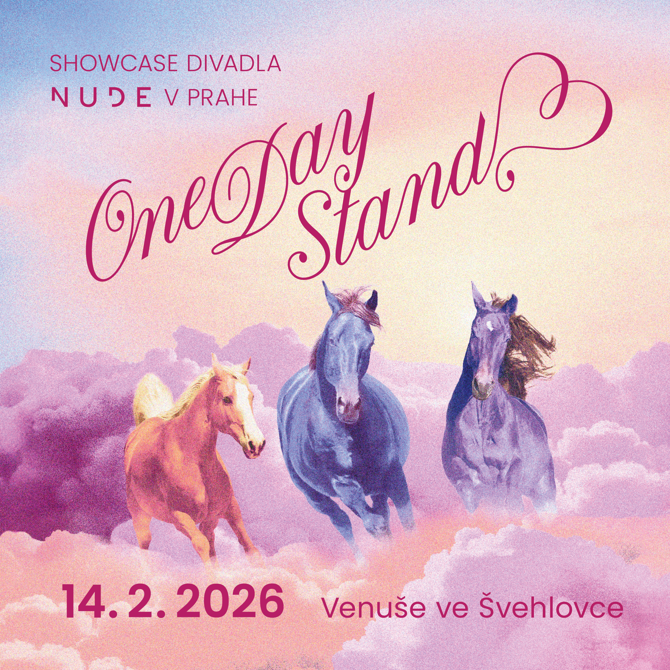 ONE DAY STAND - Showcase Divadla NUDE v Prahe