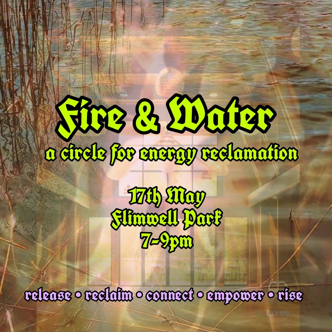 FIRE & WATER: CIRCLE FOR SUMMER
