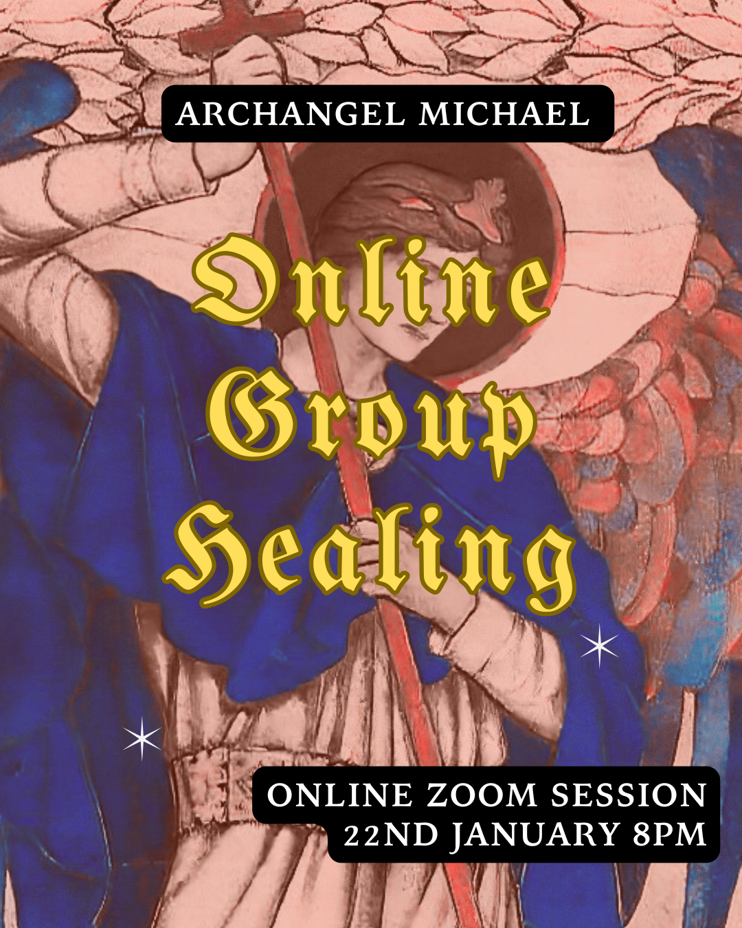ARCHANGEL MICHAEL GROUP HEALING