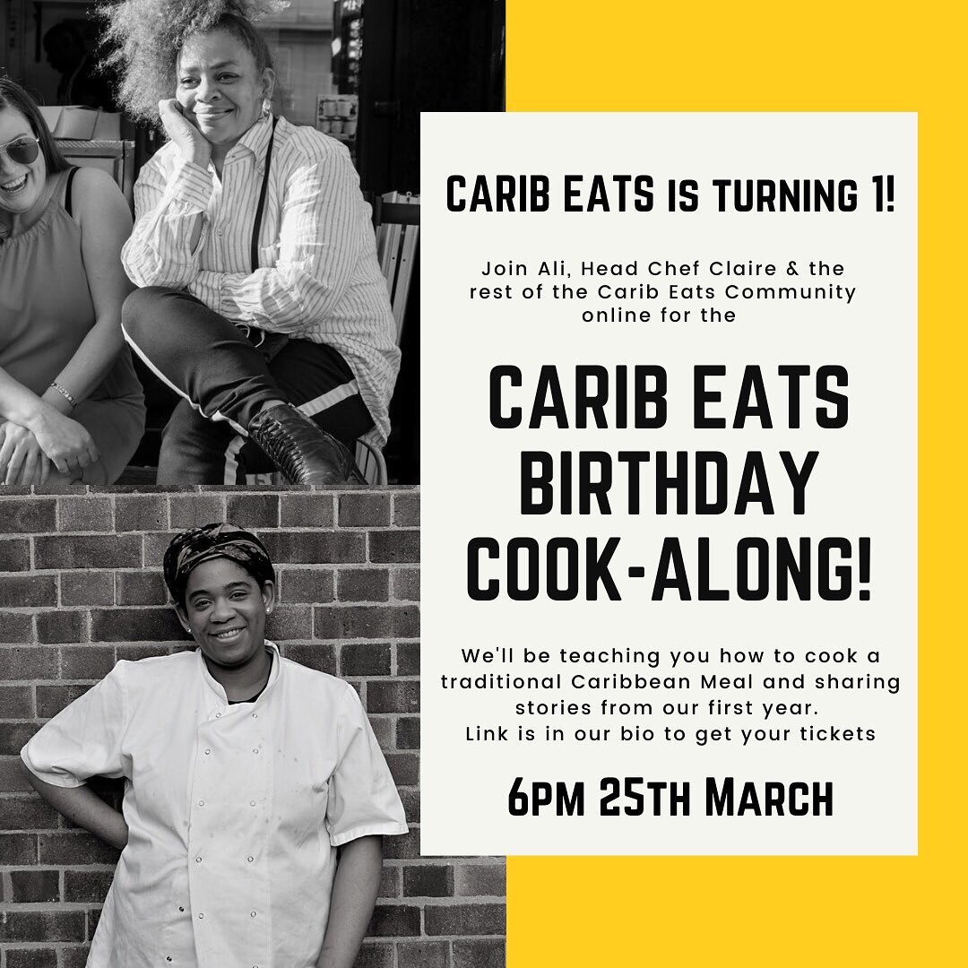 At Carib Eats, we are celebrating our first birthday and we would love you to join us for our online cookery class!

As a newly formed food delivery service in Hackney, we're looking to raise funds so that we can keep on delivering delicious food to 