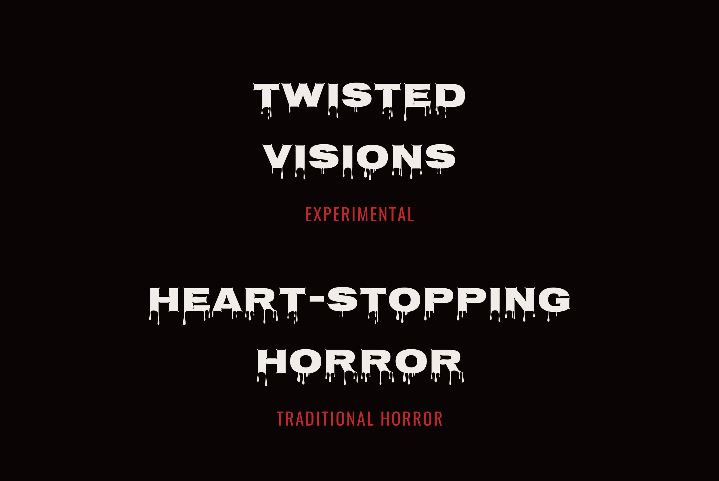 2026 LHFF Twisted Visions: Experimental, avant-garde, boundary-pushing horror Plus Heart-Stopping Horror: Pure, visceral, traditional horror