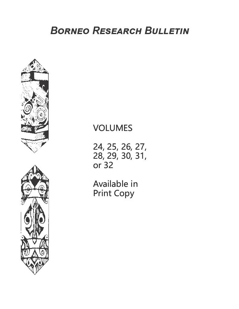 Borneo Research Bulletin - Vol. 24, 25, 26, 27, 28, 29, 30, 31, or 32 (Print Copy)
