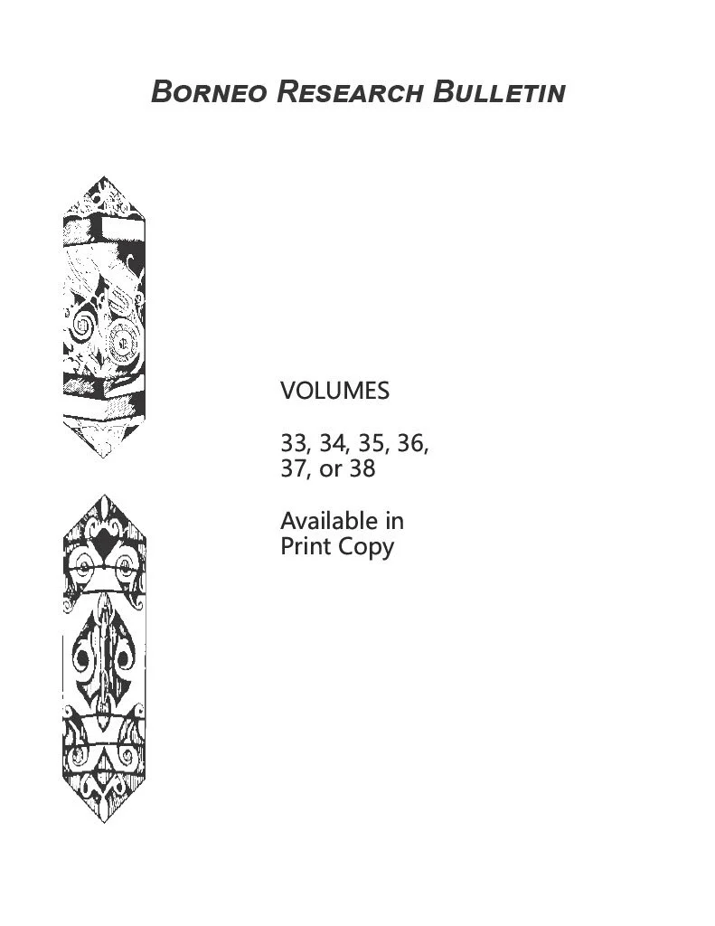 Borneo Research Bulletin - Vol. 33, 34, 35, 36, 37, or 38 (Print Copy)