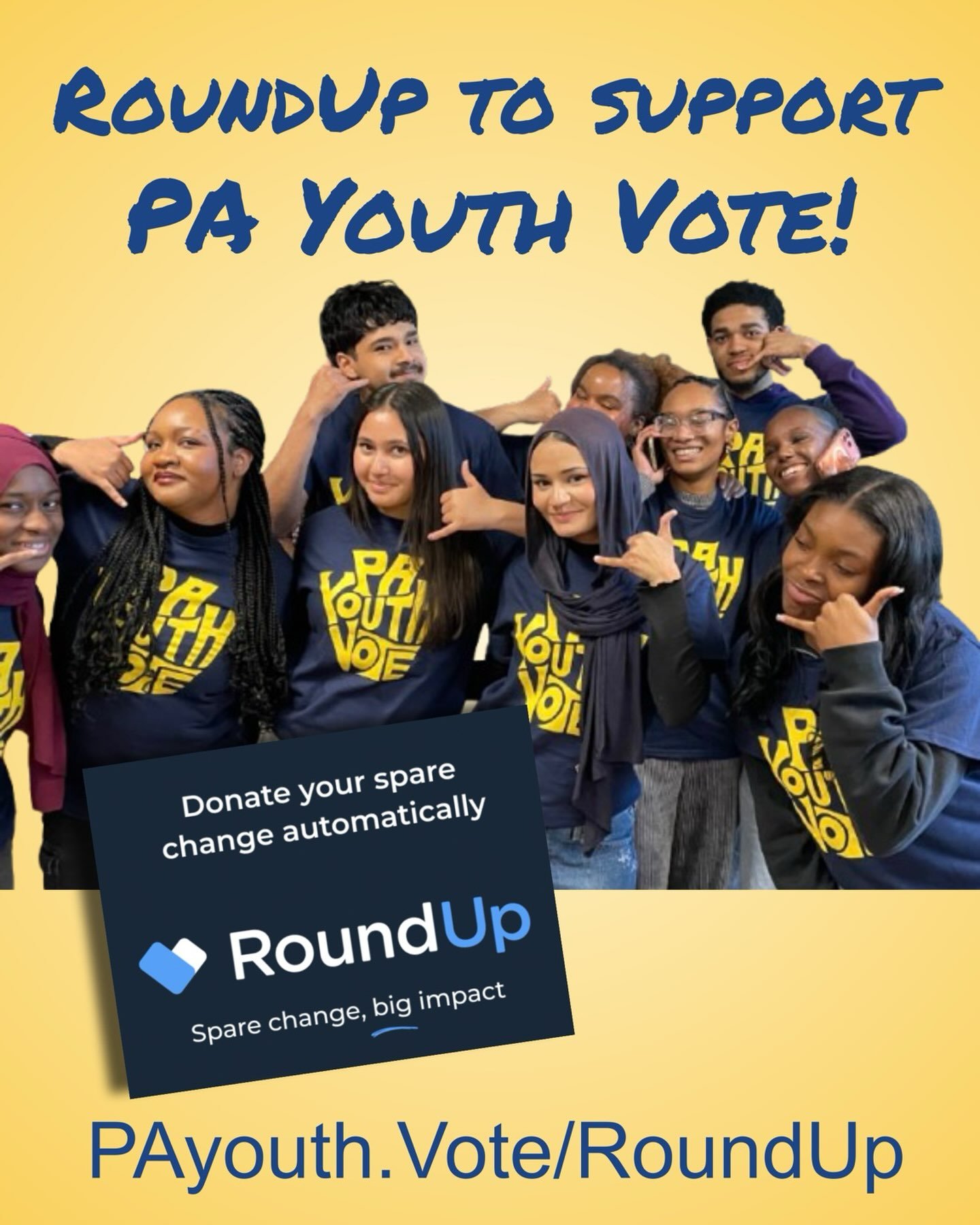 We&rsquo;ve joined RoundUp.org. Round up your everyday purchases to support PA Youth Vote &mdash; every donor who rounds up for 3 months unlocks an extra $25.
 
Three steps. About 45 seconds. ① Go to PAYouth.Vote/RoundUp ② Link a card ③ Round up. Tha