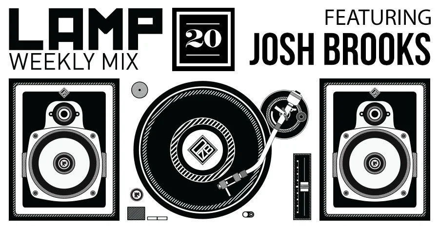 LAMP Weekly Mix #20 Feat. PZB