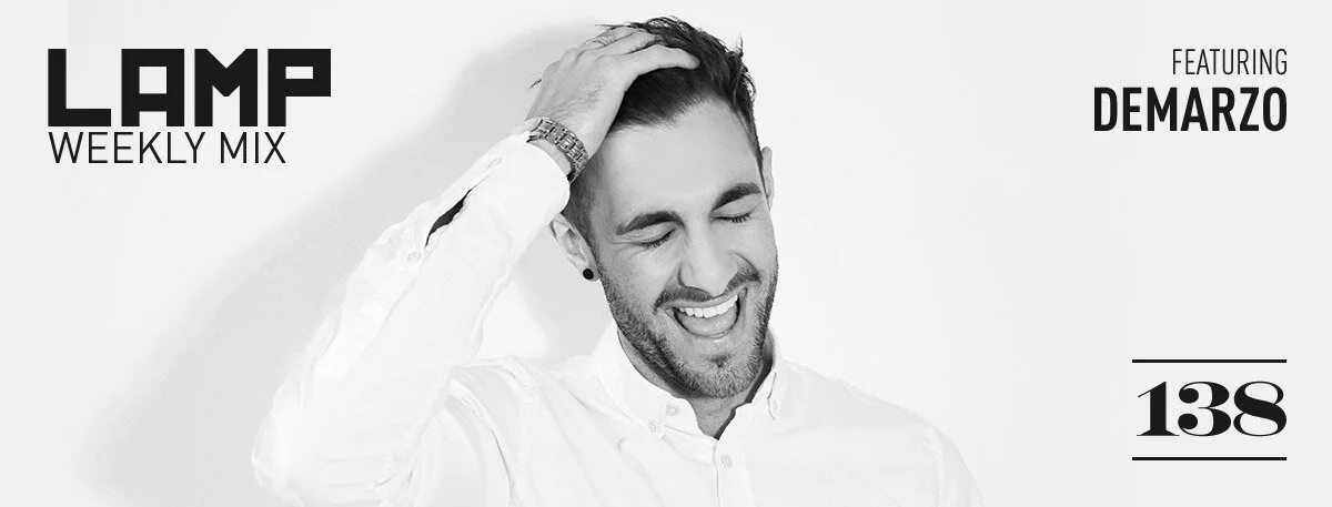 LAMP Weekly Mix #138 feat. DeMarzo