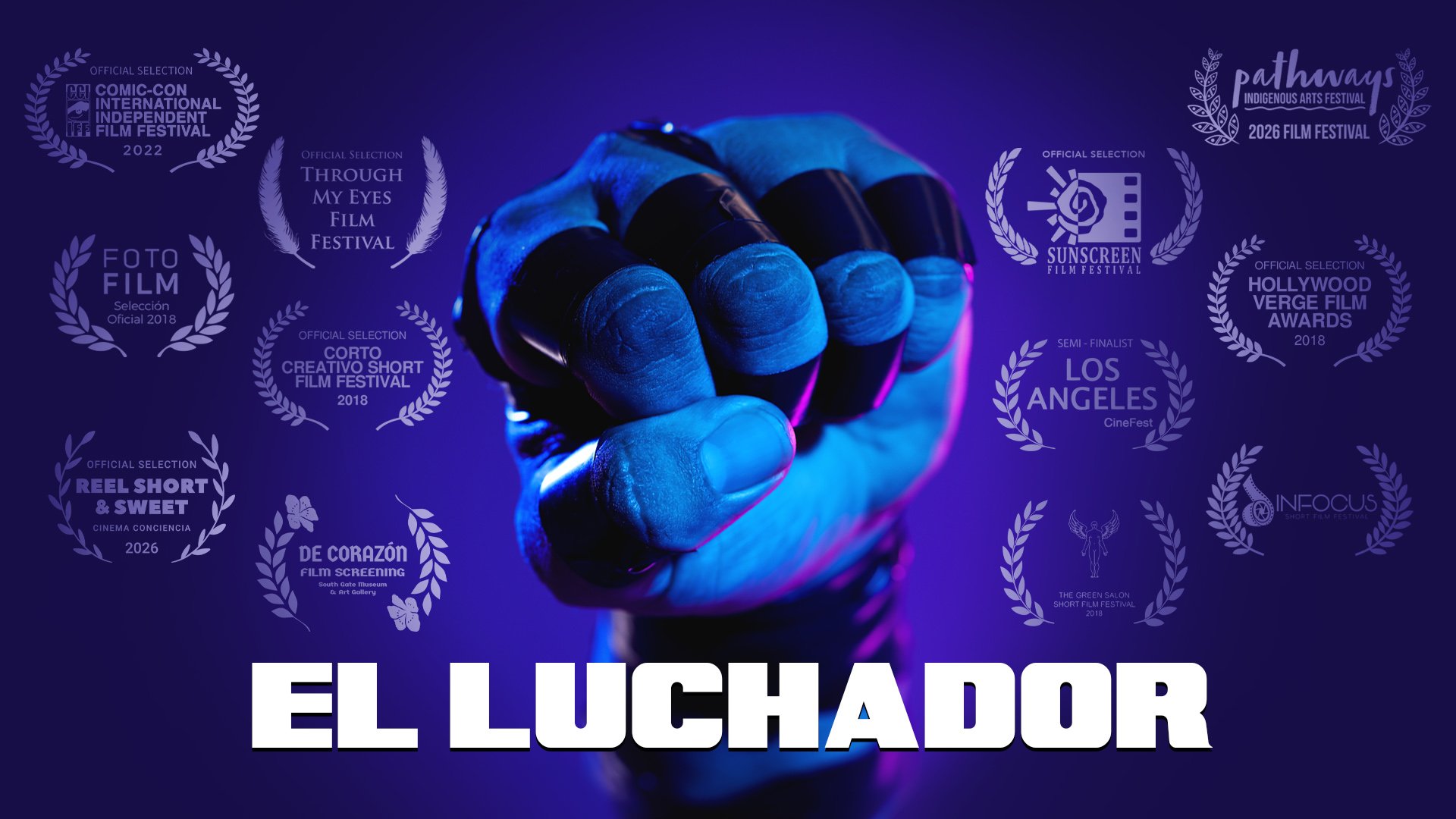 EL LUCHADOR | Short Film