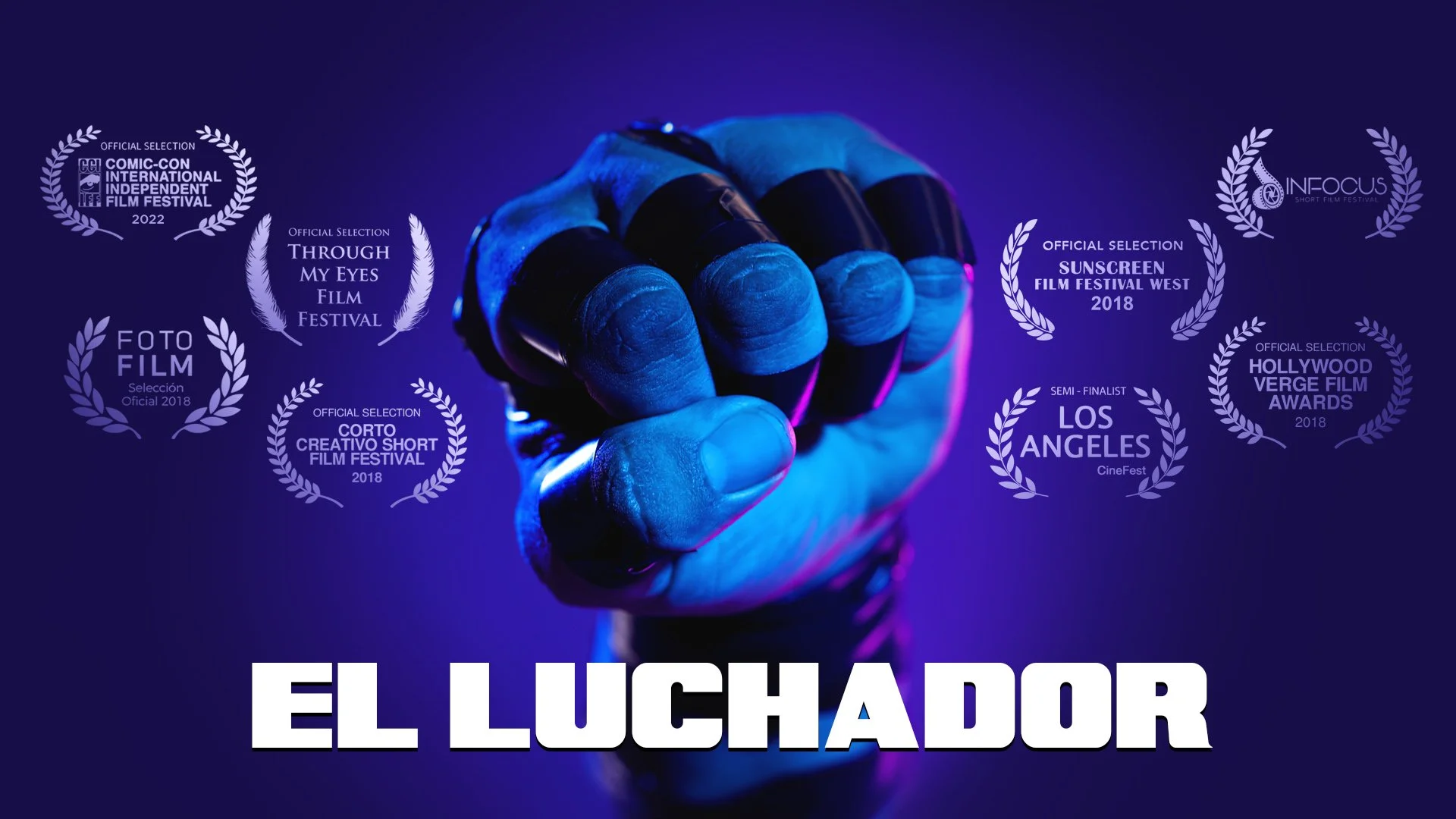 EL LUCHADOR | Short Film