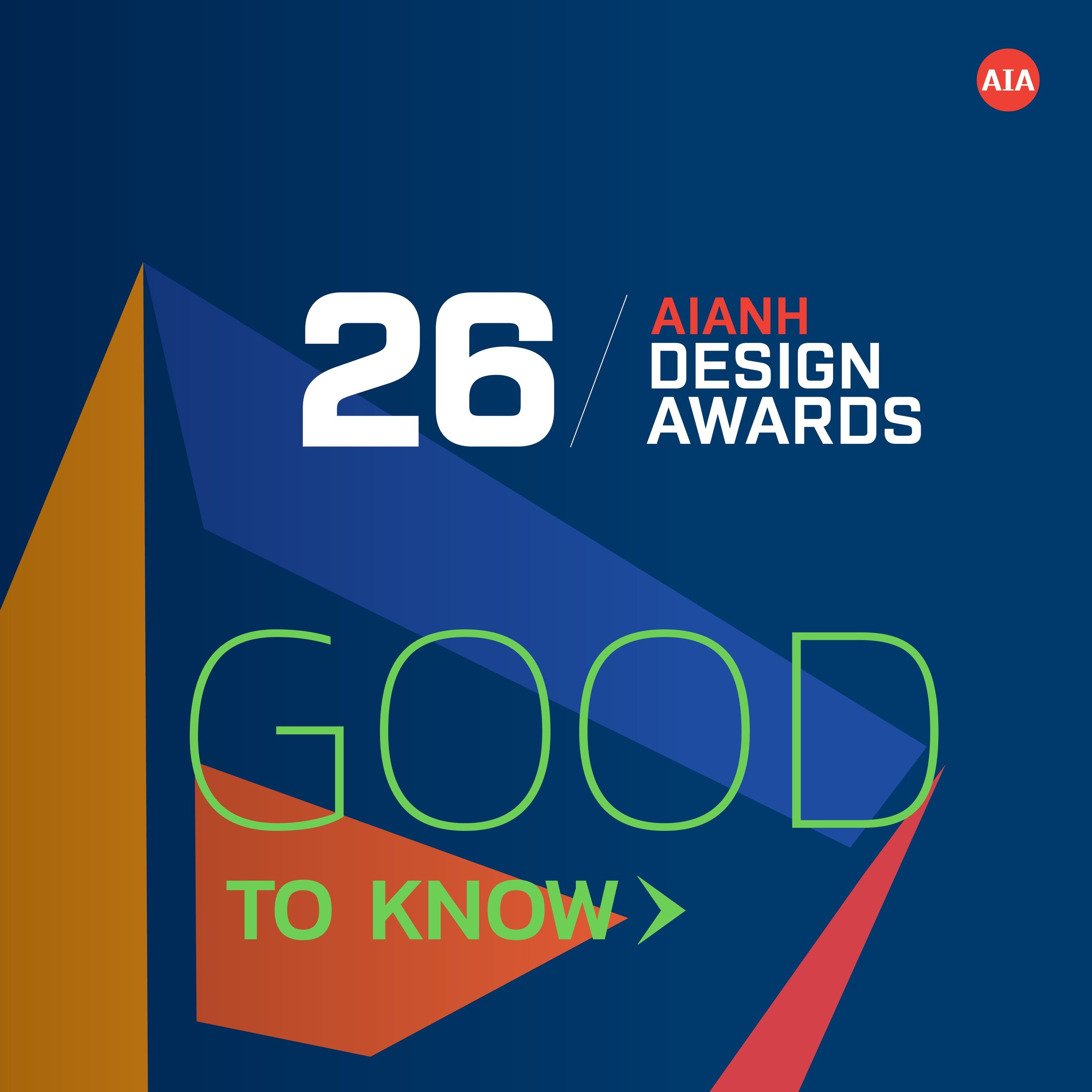 Do you know?
There are new categories in the AIANH Design Awards Program this year. A place for every project.

Submission deadline is June 19, 11:59pm.

Start by registering your project.

All the details at aianh.og