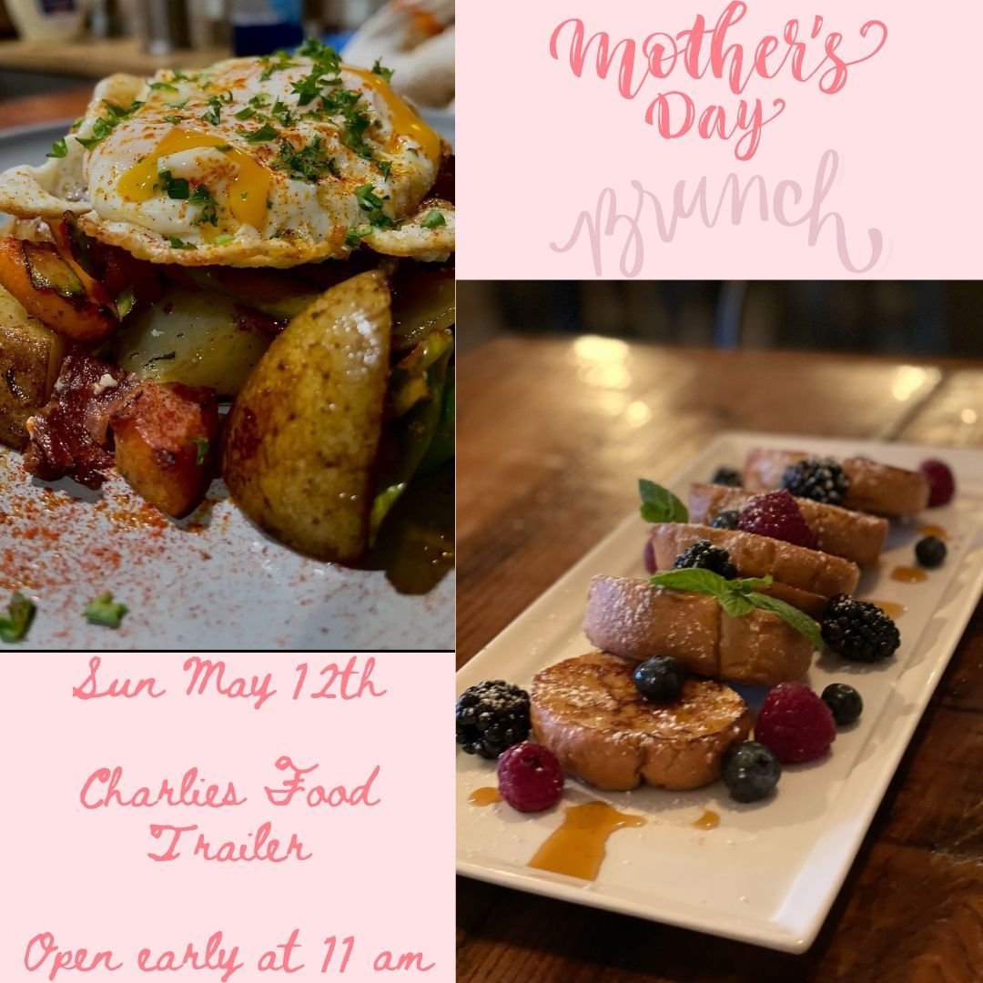 Mark your calendars! We're opening early at 11am next Sunday in honor of Mother's Day and @charliesfoodtrailer will have a few extra special brunch items for you and your mom.