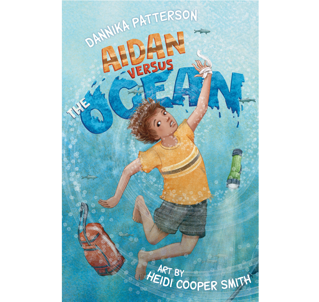 Aidan Versus The Ocean by Dannika Patterson