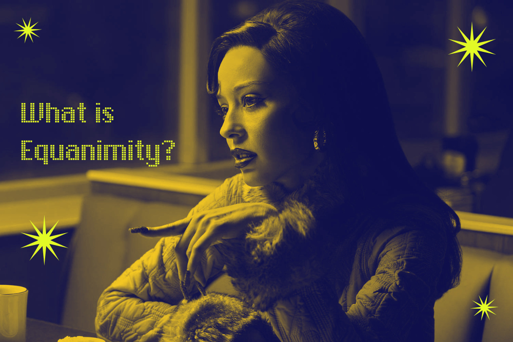 What Is Equanimity? The Ancient Wisdom Behind Maddy's Most Powerful ...