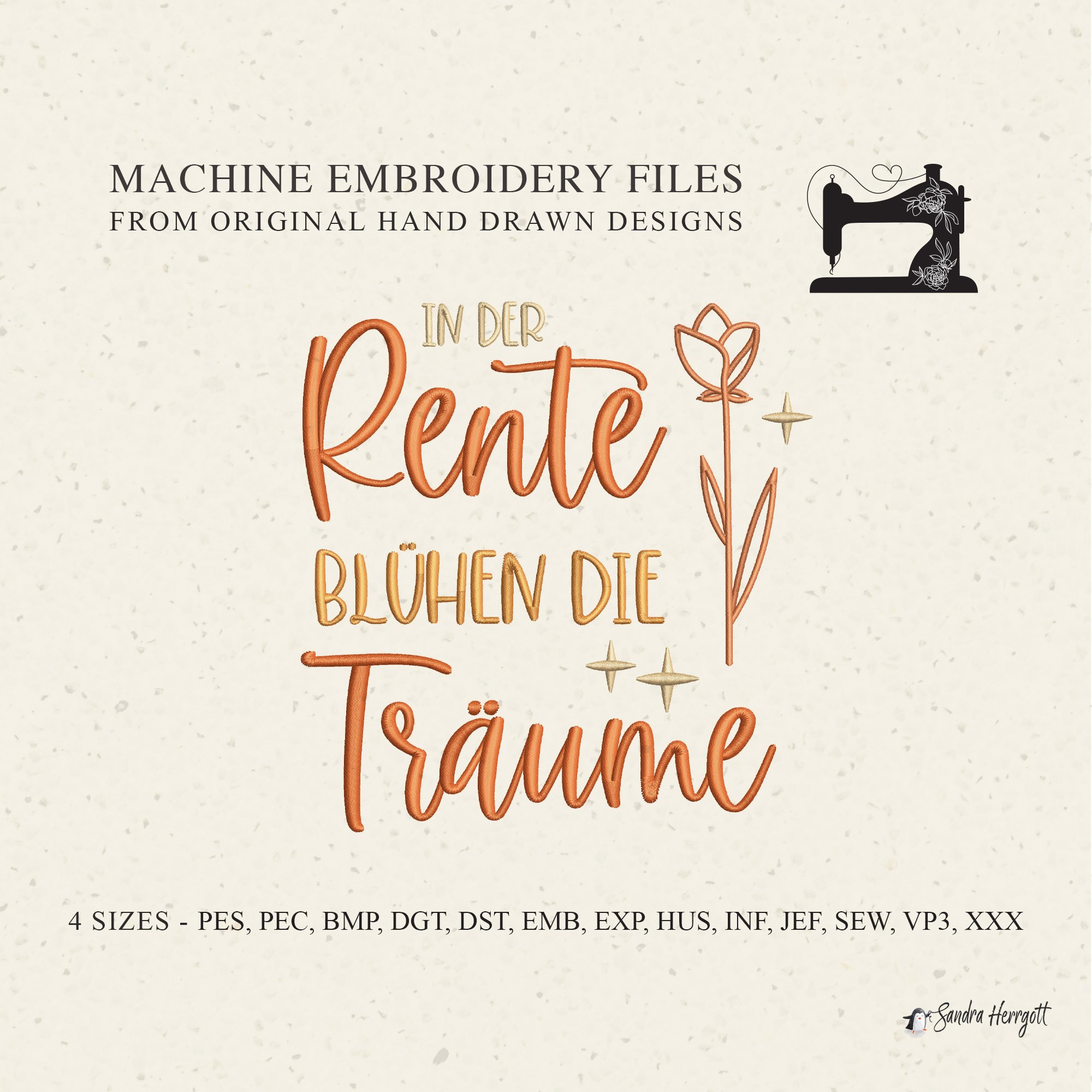 GERMAN retirement quote machine embroidery design pattern file