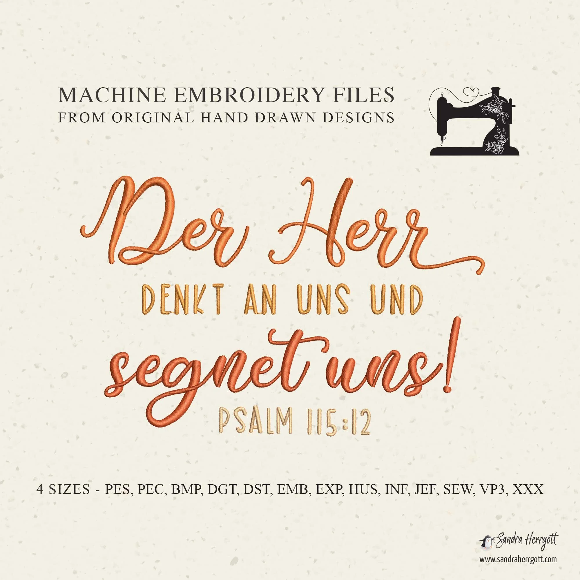 GERMAN The Lord thinks of us and blesses us Psalm 115 vers 12 machine embroidery design pattern file