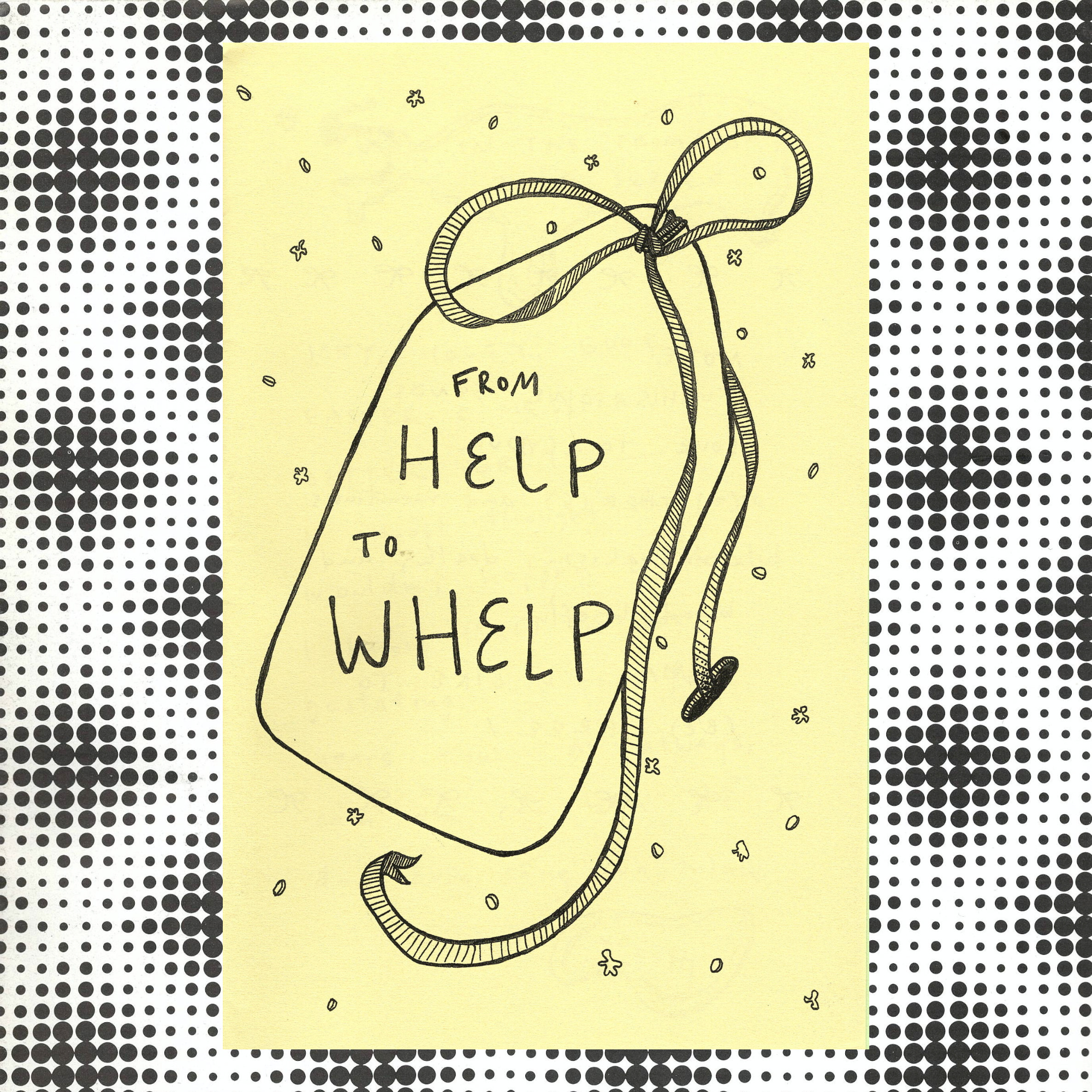 From Help to Whelp.png