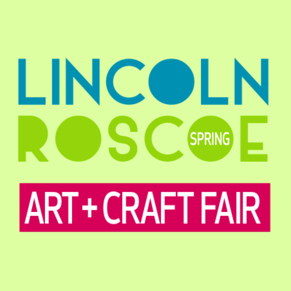 Lincoln Roscoe Art + Craft fair