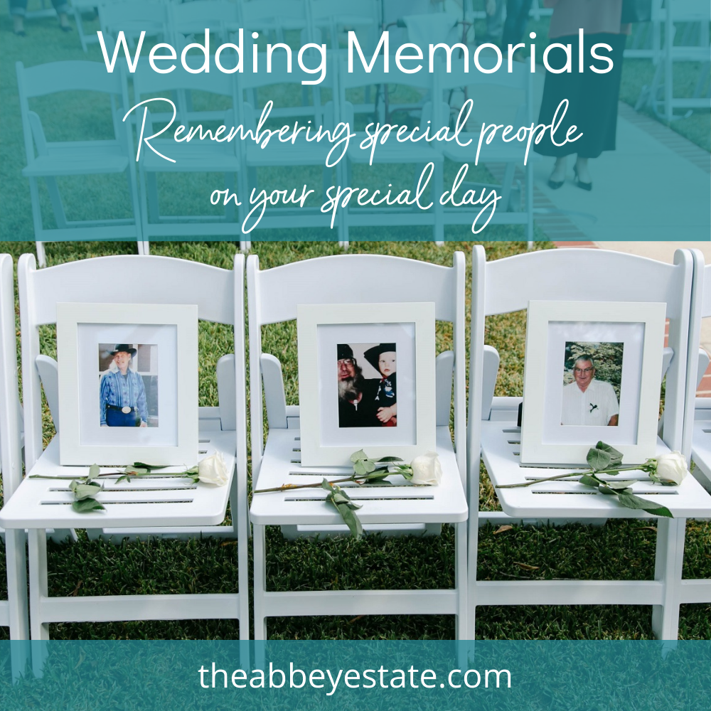 The-Abbey-Estate-Blog-Wedding-Memorials-2.png