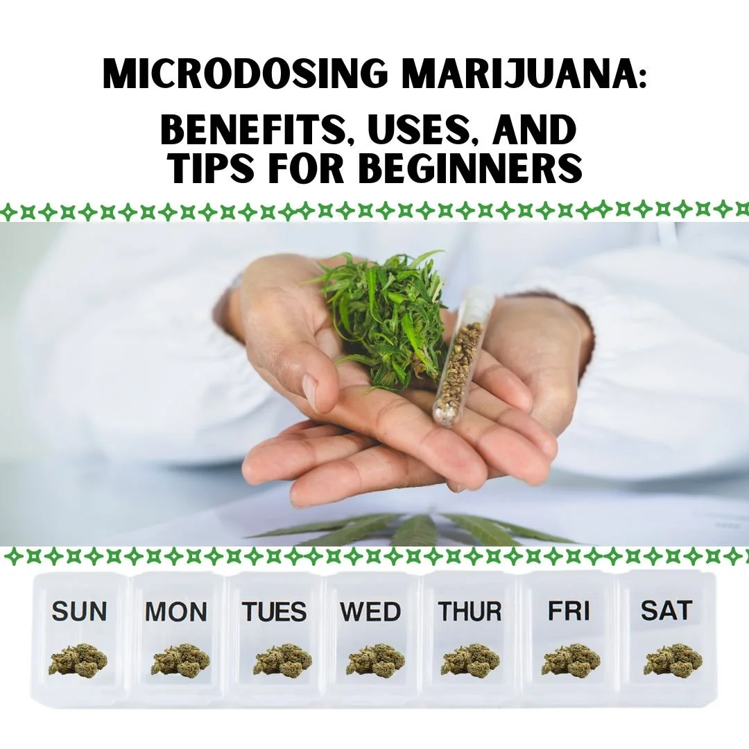 Microdosing Marijuana: A Balanced Approach to Wellness