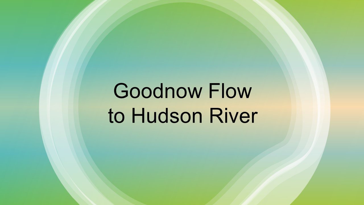 Goodnow Flow to Hudson River - 4.4 Miles