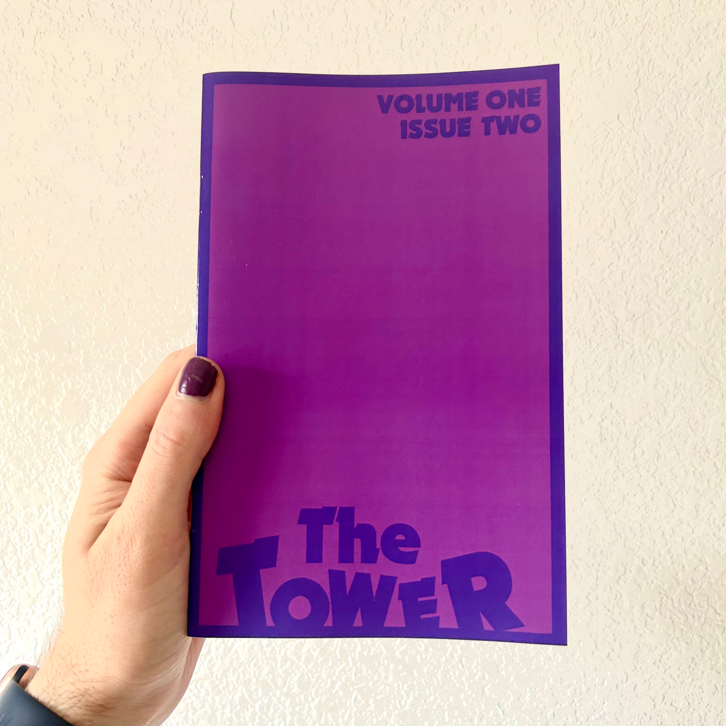 The Tower - Volume One, Issue Two