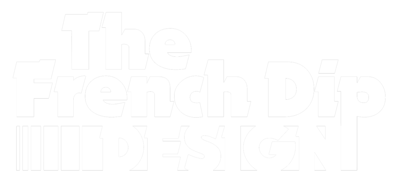  The French Dip Design