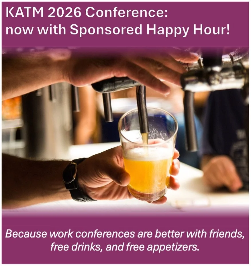 Kick off your Spring Break by mixing business &amp; pleasure!
The KATM 2026 Conference is ***thrilled*** to have a happy hour this year, sponsored by Imagine Learning! Join us to kick off your spring break the right way&mdash;with your favorite work 