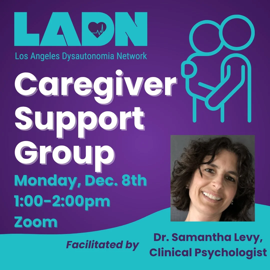 Join us online next week on Monday, December 8th, 1-2pm, for our Caregiver Support Group with Dr. Samantha Levy! ⁠
⁠
Sign up at: https://form.jotform.com/253126653068155⁠
⁠
We welcome all dysautonomia caregivers (parents, spouses, friends, family, et