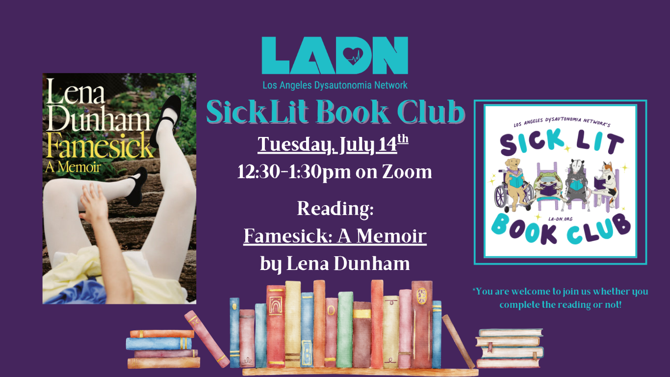 July 14th SickLit Book Club - Famesick: A Memoir by Lena Dunham