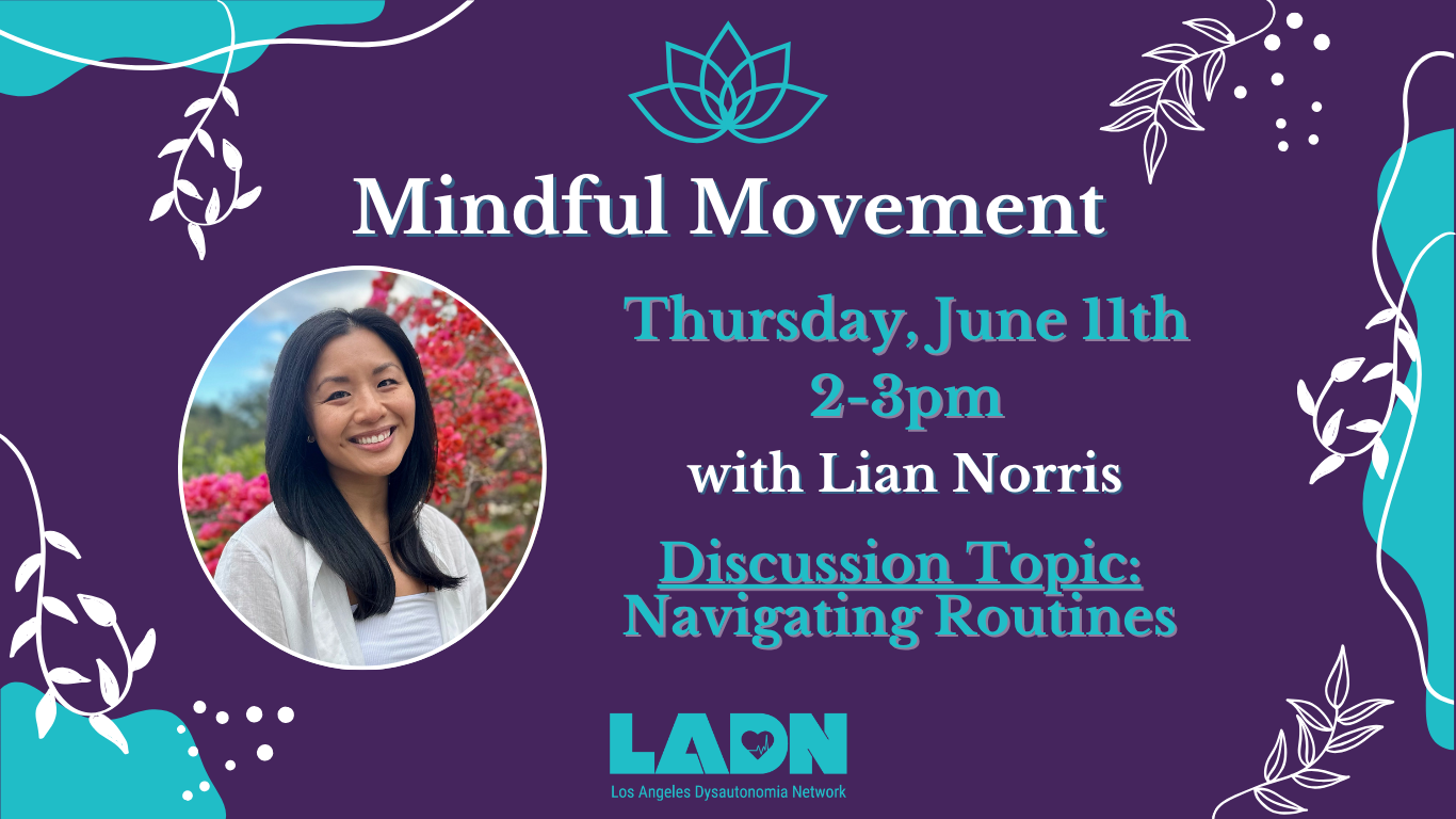 Mindful Movement Workshop “Navigating Routines” with Lian Norris