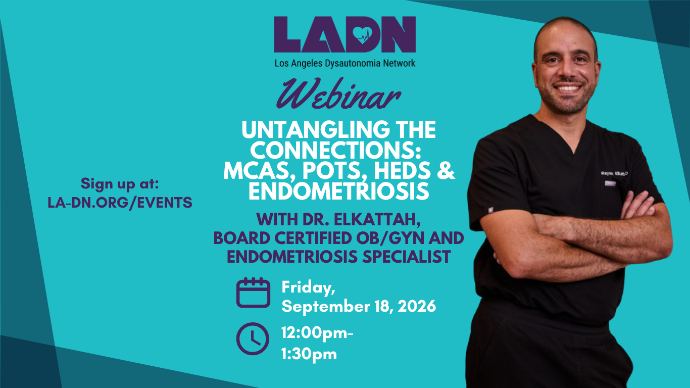 Webinar on "Untangling the Connections: MCAS, POTS, hEDS &amp; Endometriosis" with Dr. E.