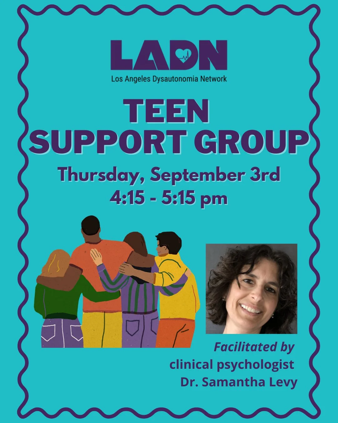 LADN's teen support group will be meeting this week on Thursday, September 3rd, 4:15-5:15pm! We welcome all teens (ages 13-19) living with dysautonomia to join us! This group is facilitated by clinical psychologist Dr. Samantha Levy. ⁠
⁠
Please sign 
