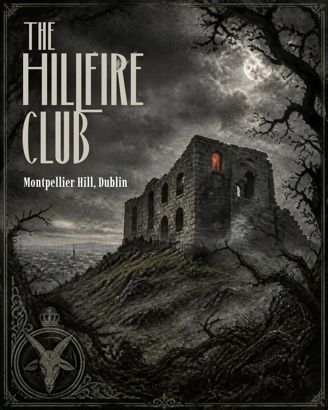 Where the Devil Joined the Game: Inside Ireland's Hellfire Club