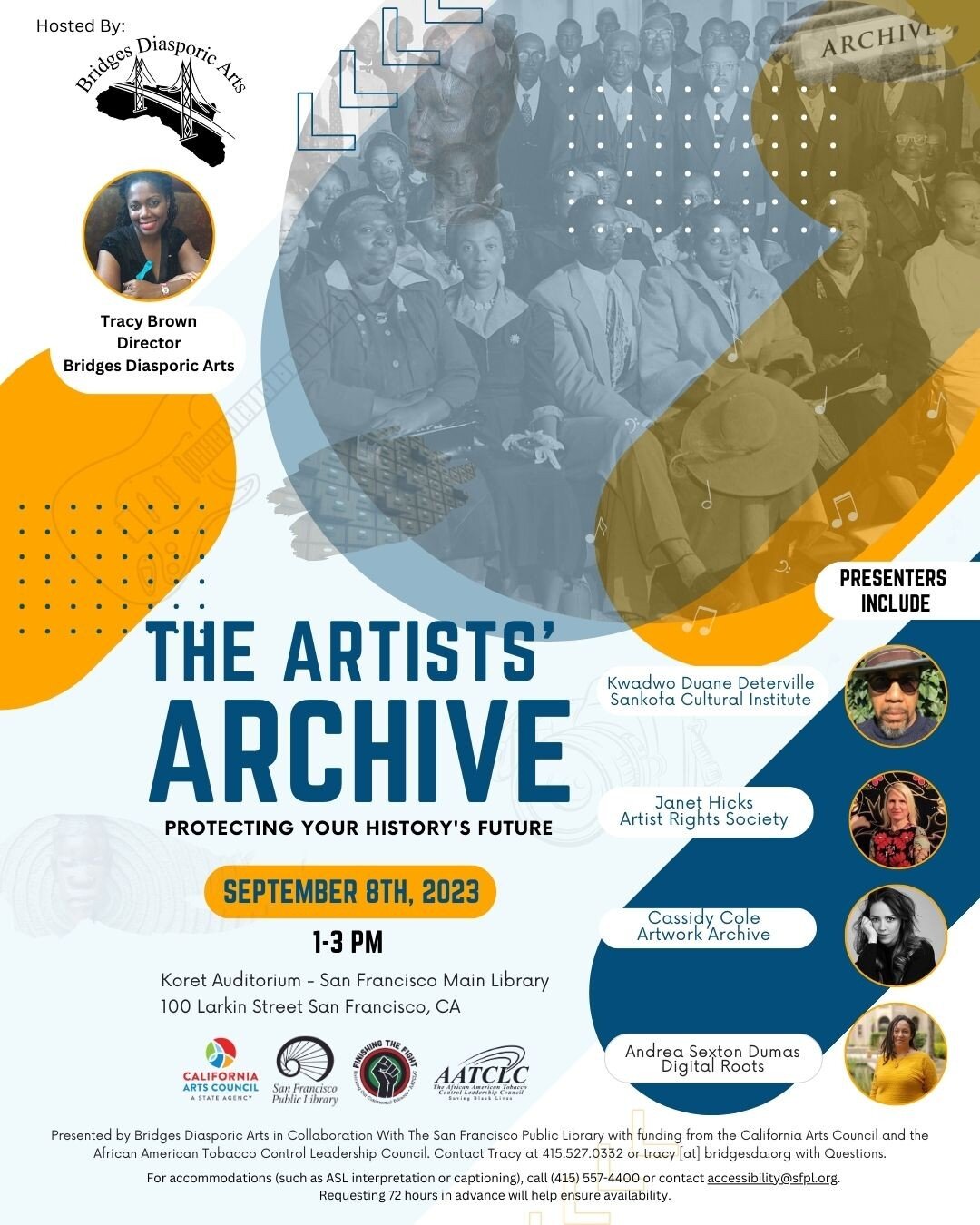 The work that you have dedicated your life to is priceless... but may not be valued if you are not around to manage or explain it. Register for The Artists' Archive on September 8th, 2023 at the San Francisco Main Library to learn how to safeguard yo