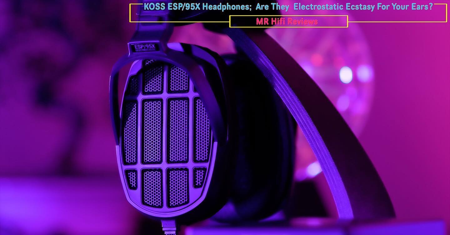 New Review link in my bio!  @drop @koss Koss ESP/95X Headphones From Drop;  Electrostatic Ecstasy for your ears? https://youtu.be/fa4ubWdbjWU #headphones #electrostatic #electrostaticheadphones #koss #audioporn #audio #audiophiledreams #audiophile #a