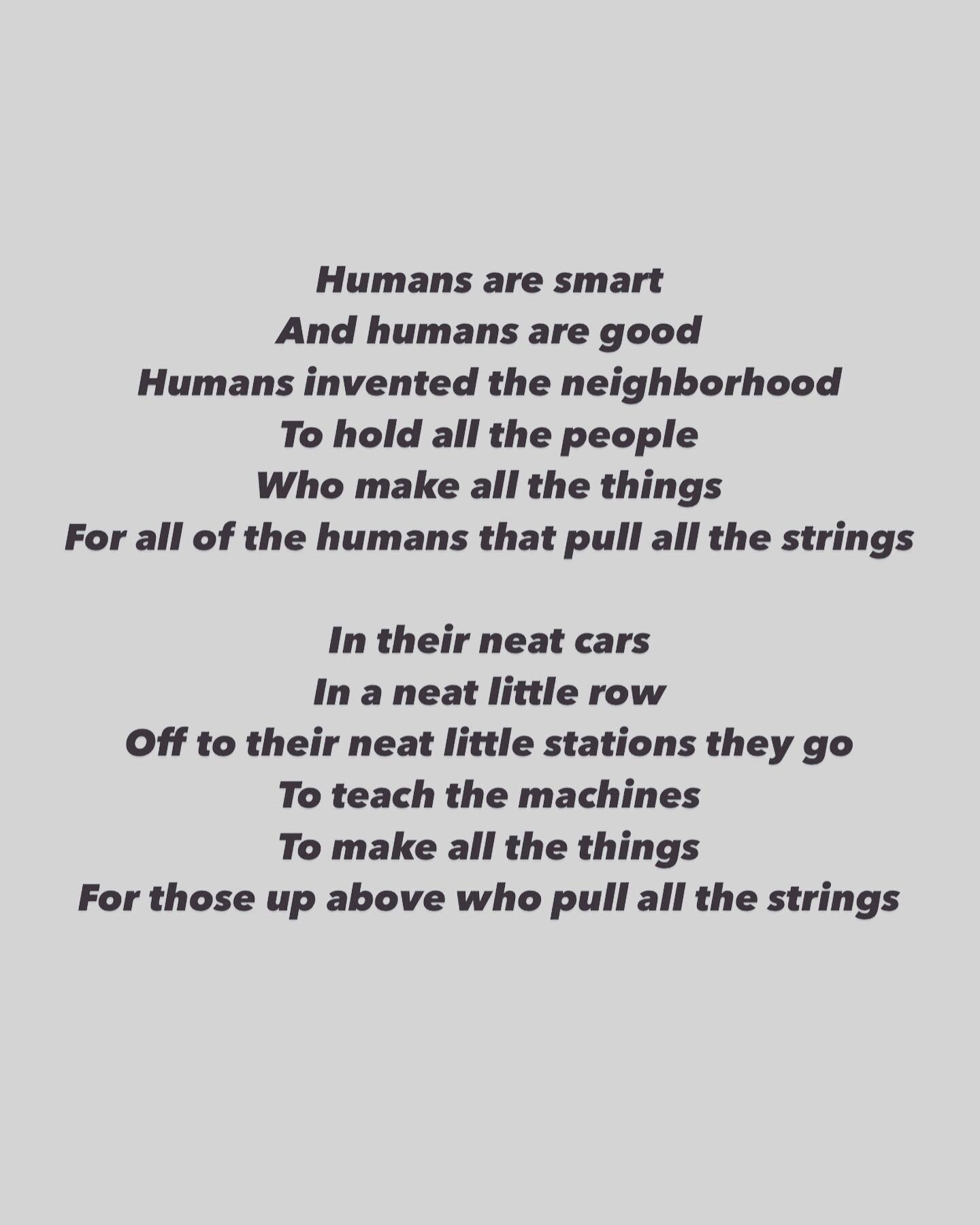 Humans are smart and good.

 #machinelearning #ai #humans #poetry
