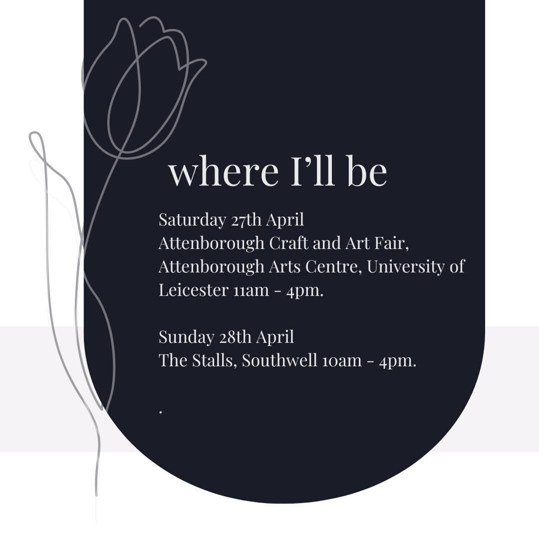 🥀 It would be lovely to see you there!

Saturday in Leicester at Attenborough Arts Centre and Sunday at The Stalls in Southwell.

#craftfair #nottinghamcraftfair #leicestercraftfair #artisanmarket #whatsonnottinghamshipre #whatsonleicestershire