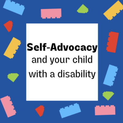 Self-Advocacy: Shared and Independent