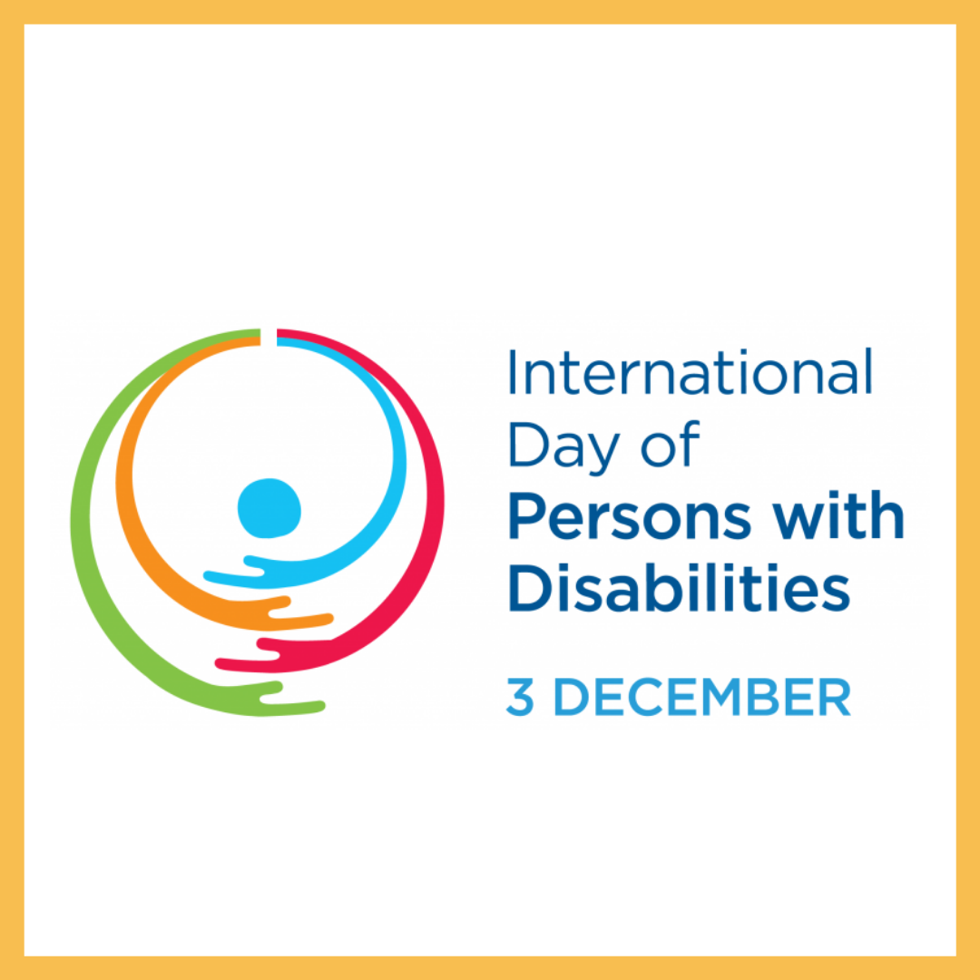 Celebrating International Day of Persons with Disabilities