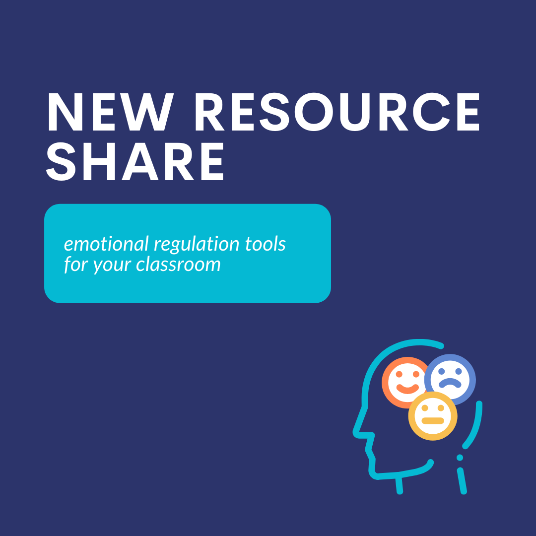 Emotional Regulation Tools for Your Classroom