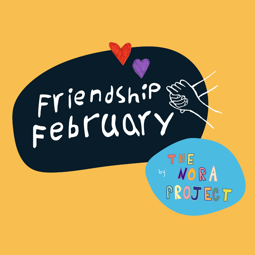 Bring warmth and sunshine to your community with Friendship February!