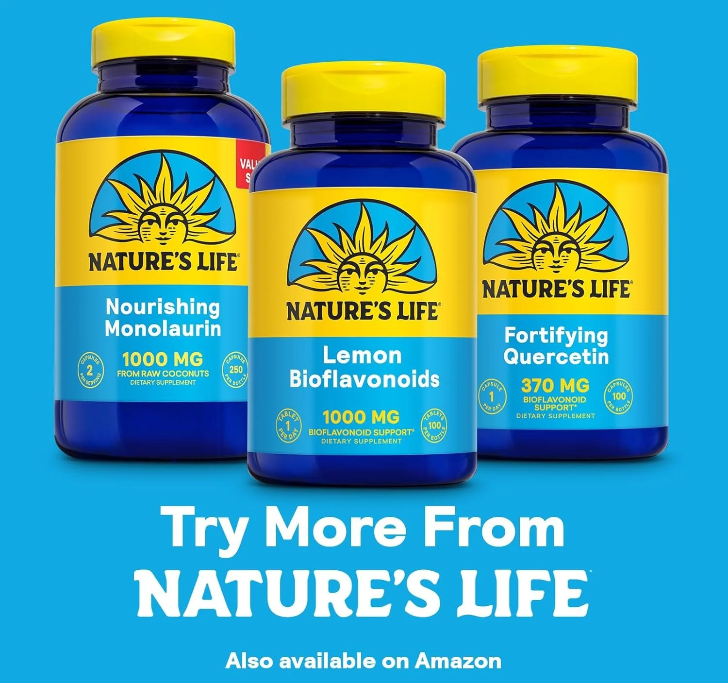 Three bottles of Nature's Life dietary supplements with yellow caps and labels on a blue background. The bottles are labeled 'Nourishing Monolaurin,' 'Lemon Bioflavonoids,' and 'Fortifying Quercetin,' with respective dosages and support information. Text at the bottom reads 'Try More From NATURE'S LIFE' and 'Also available on Amazon.'