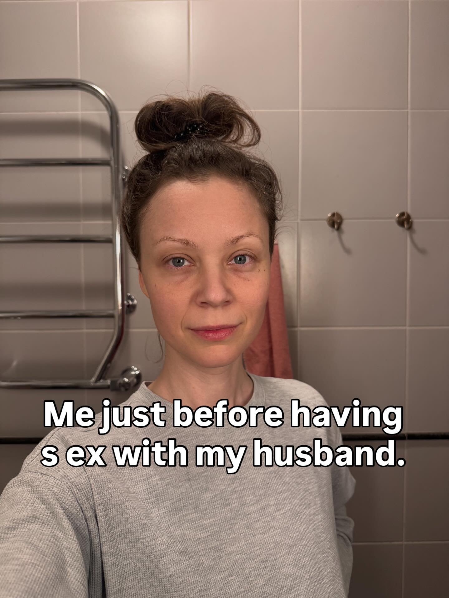 Normalizing unglamorous seggs in the messiness of life and parenthood with two young kids. 

We have two boys,7 and 2.5 yo, that have been absolutely feral all weekend. We&rsquo;ve been at home, indoors, because the weather is to cold and uninviting.