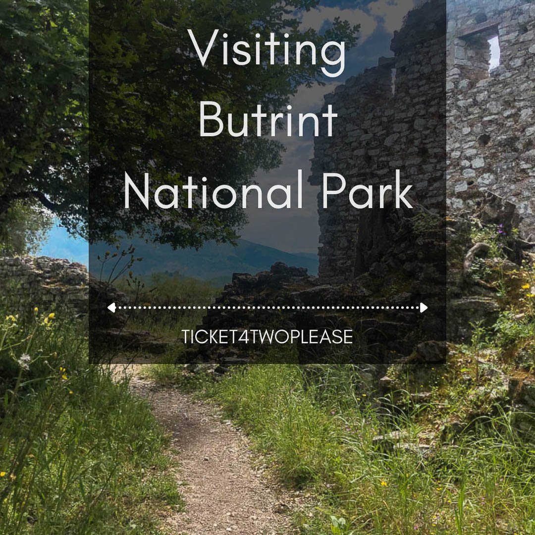 Visiting Butrint National Park