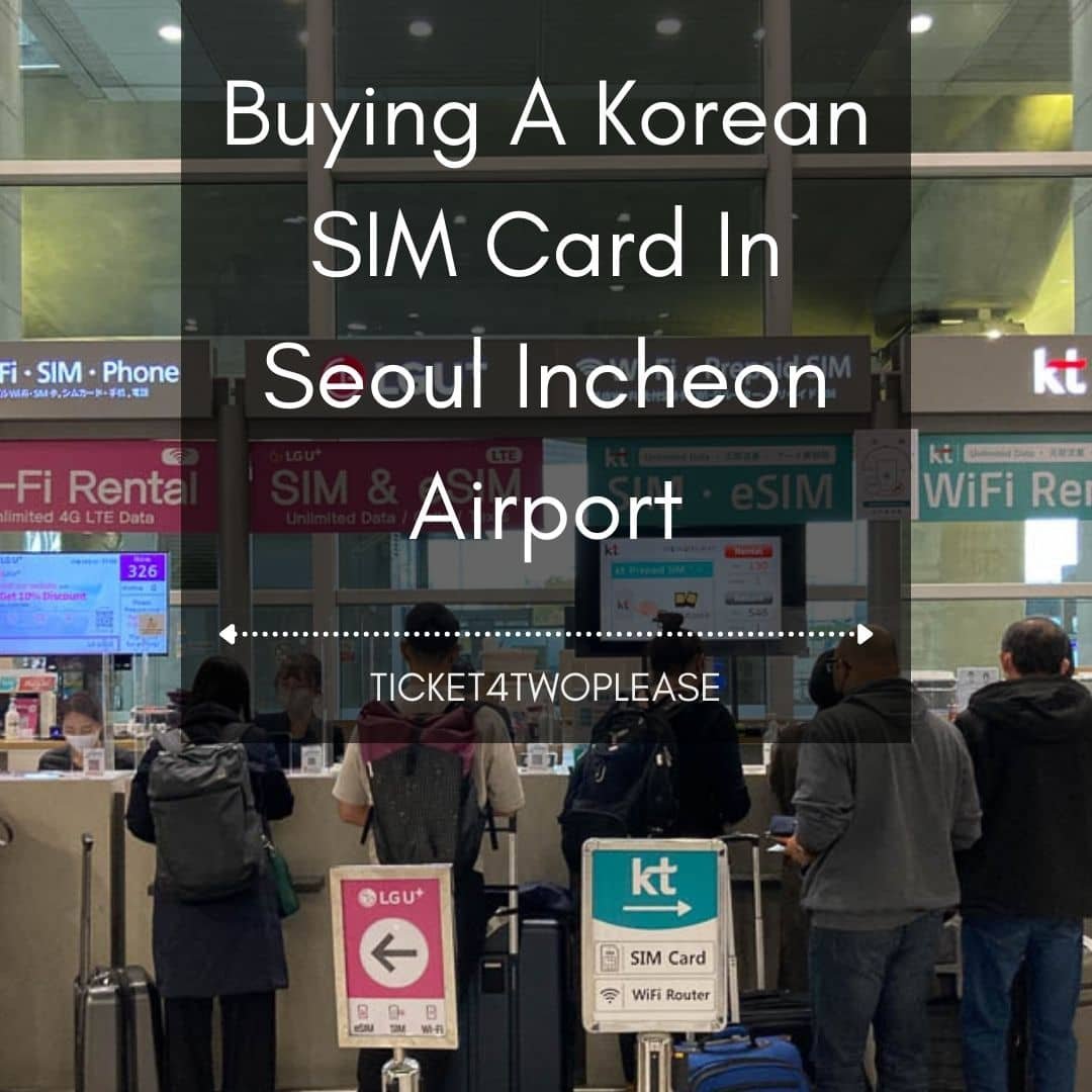 How To Buy A Korean SIM Card In Seoul Incheon Airport (2024)