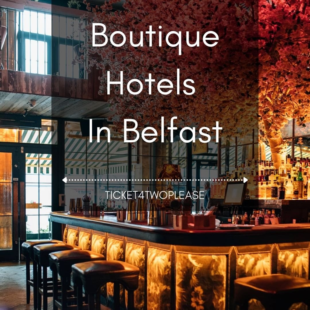 11 Best Boutique Hotels In Belfast