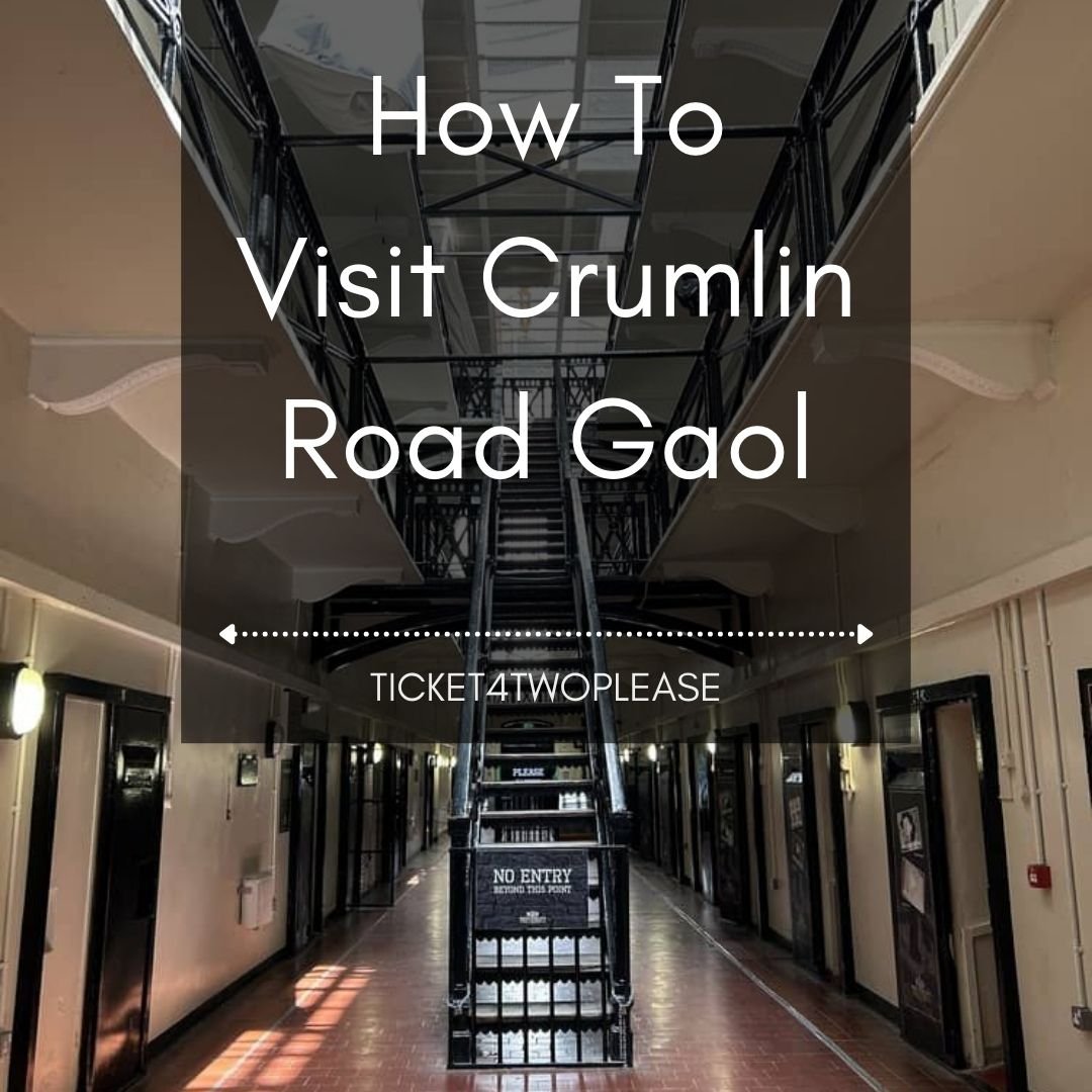 How To Visit Crumlin Road Gaol (Jail)