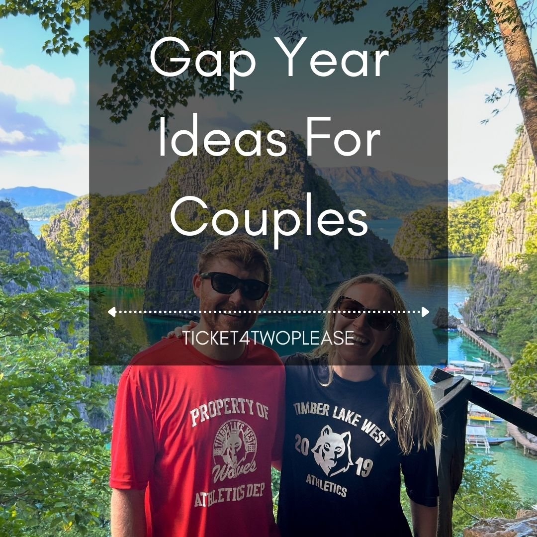 Gap Year Ideas For Couples