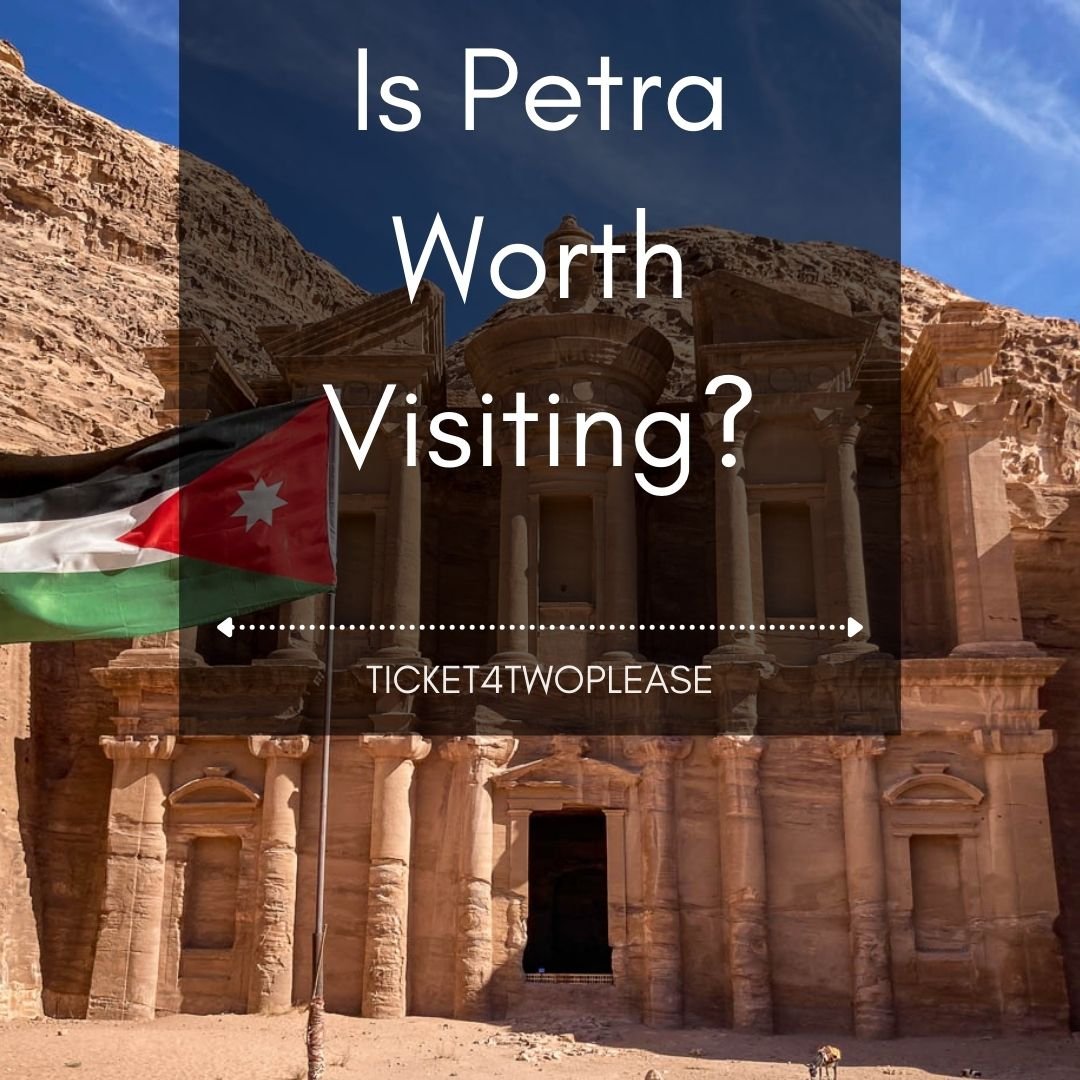 Is Petra Worth Visiting?